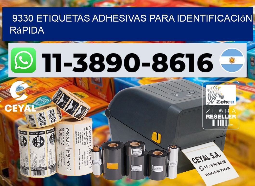 9330 Etiquetas adhesivas para identificación rápida