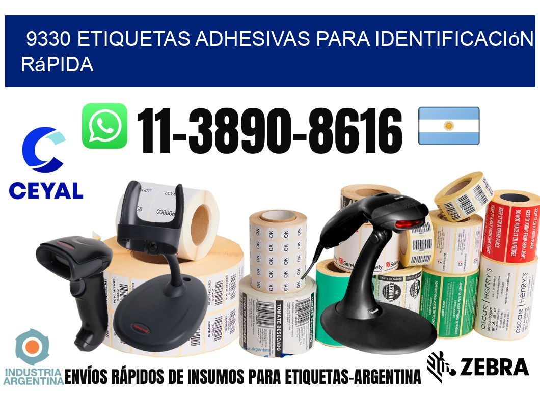 9330 Etiquetas adhesivas para identificación rápida
