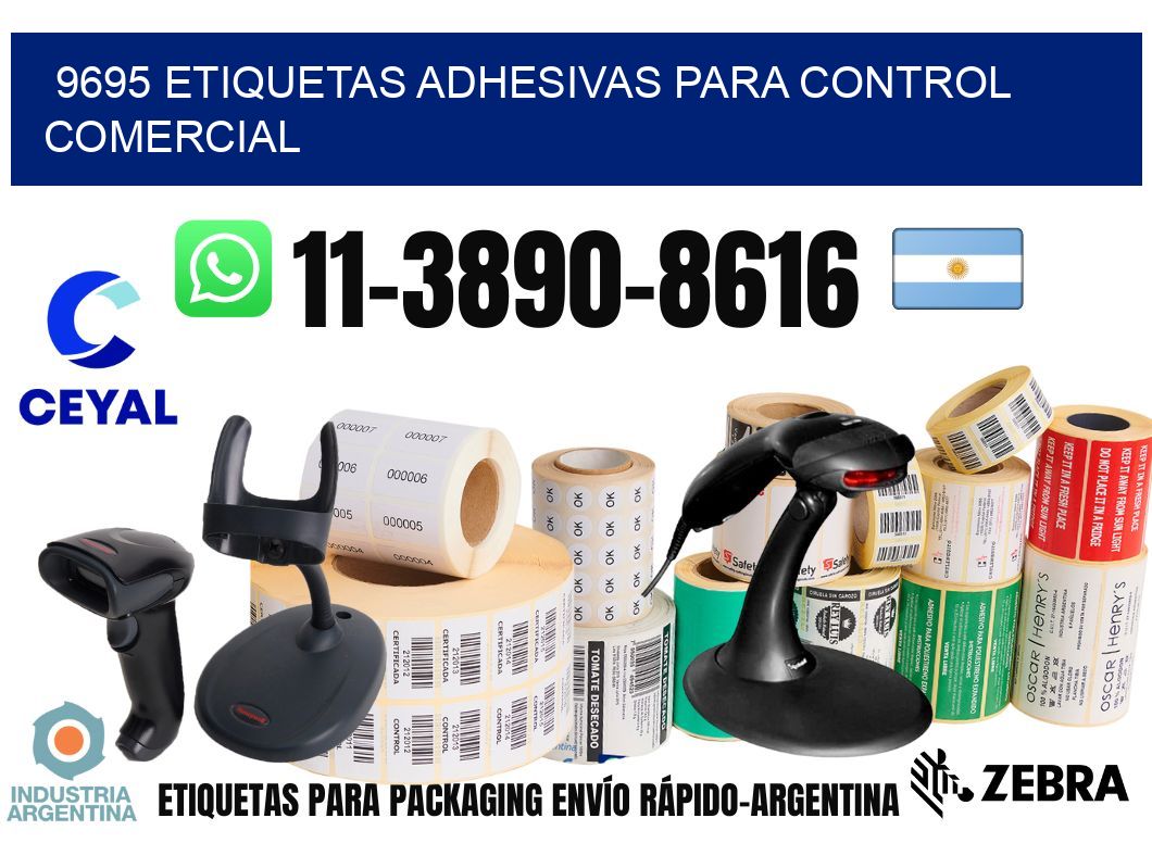 9695 Etiquetas adhesivas para control comercial