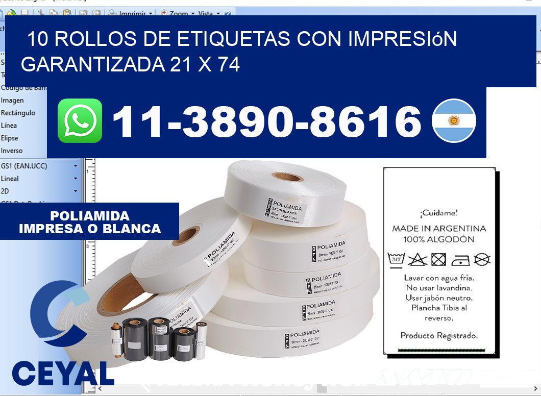 10 rollos de etiquetas con impresión garantizada 21 x 74
