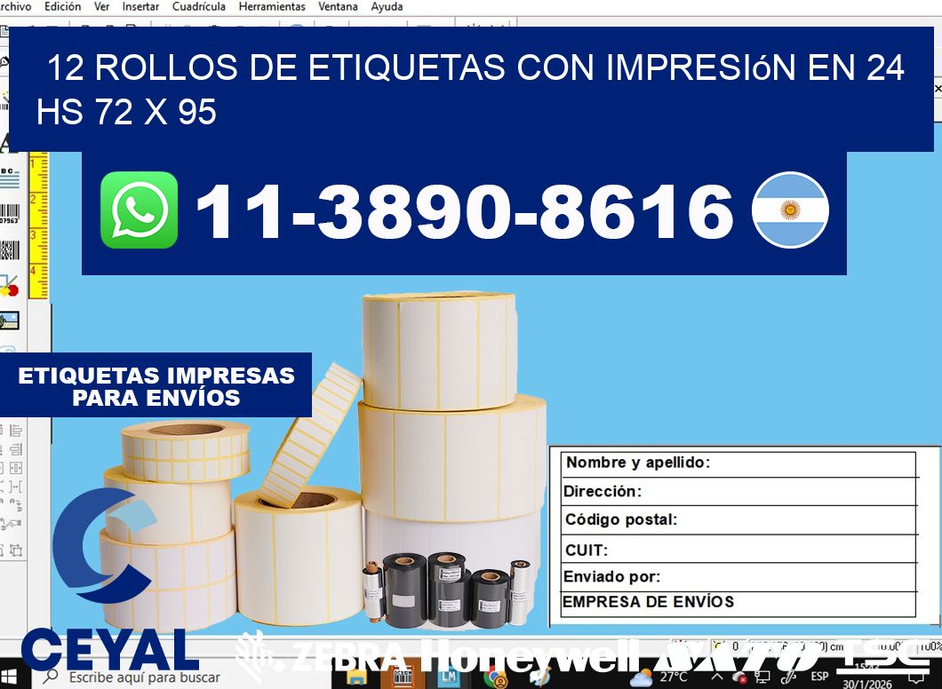 12 rollos de etiquetas con impresión en 24 hs 72 x 95