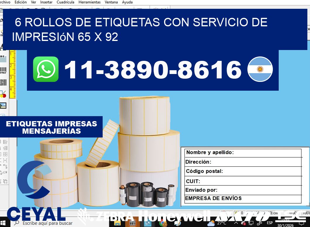 6 rollos de etiquetas con servicio de impresión 65 x 92