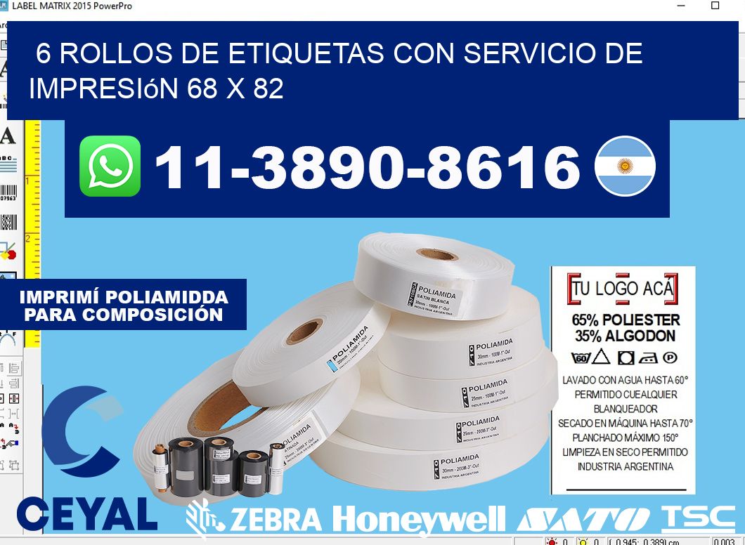 6 rollos de etiquetas con servicio de impresión 68 x 82