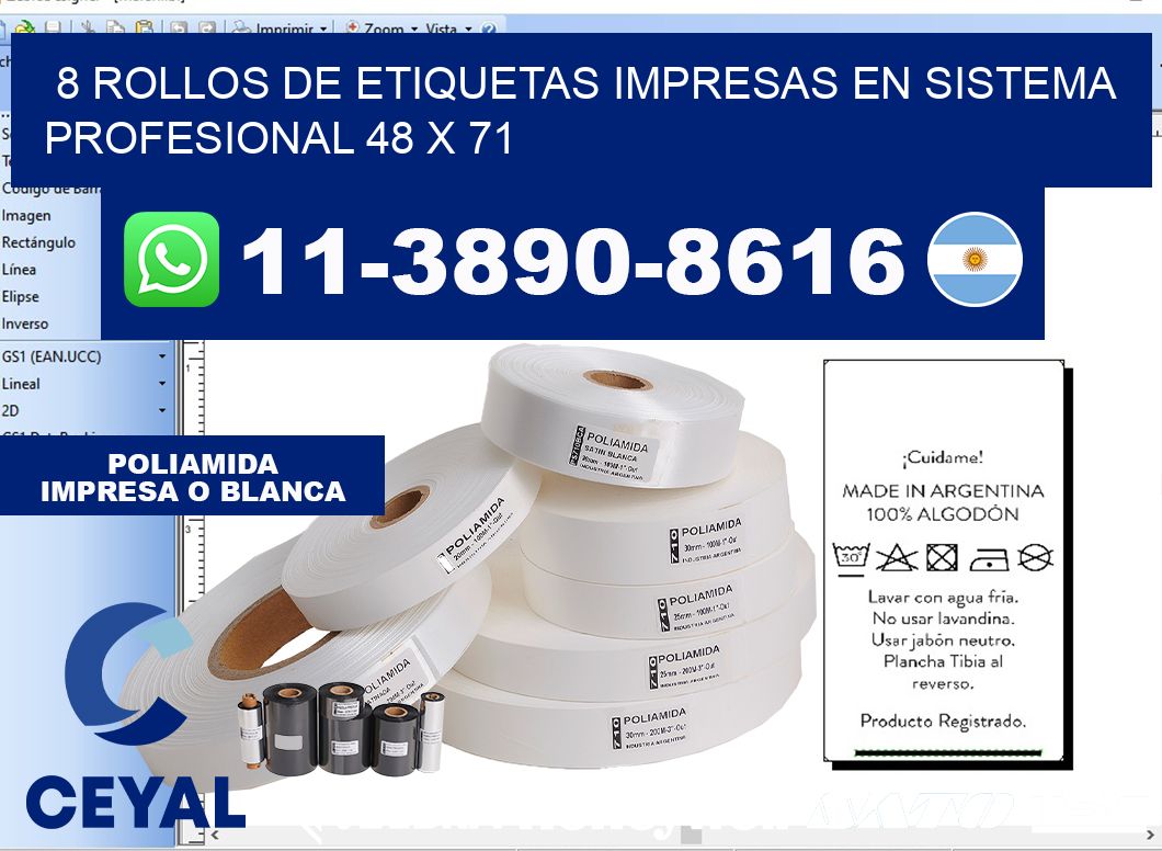 8 rollos de etiquetas impresas en sistema profesional 48 x 71