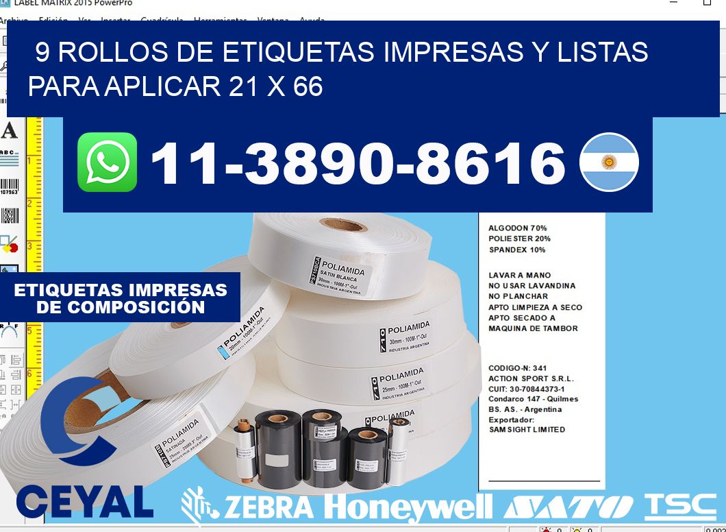 9 rollos de etiquetas impresas y listas para aplicar 21 x 66