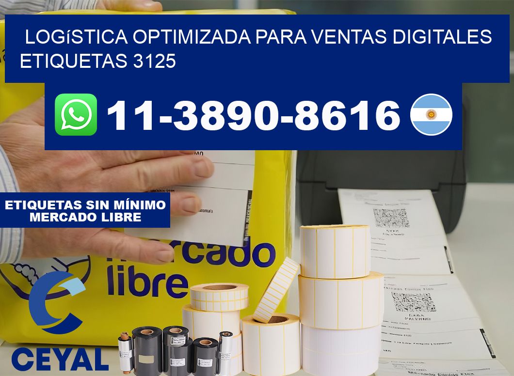 Logística optimizada para ventas digitales  etiquetas 3125