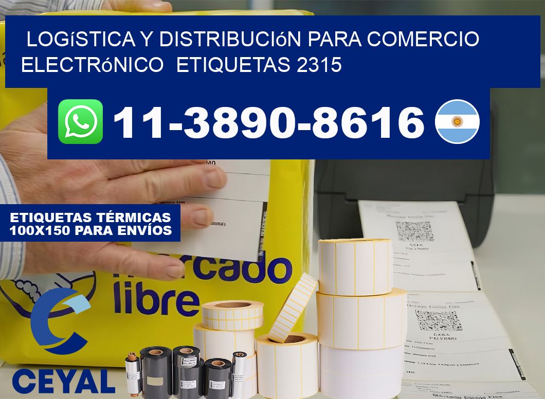 Logística y distribución para comercio electrónico  etiquetas 2315
