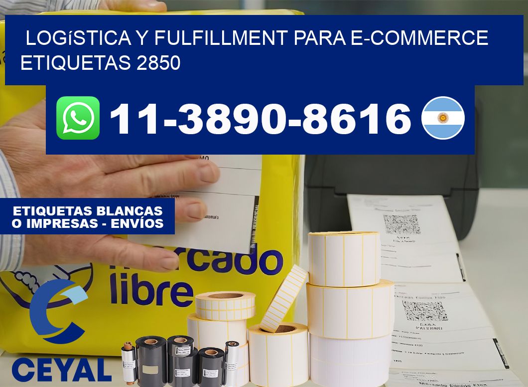 Logística y fulfillment para e-commerce  etiquetas 2850