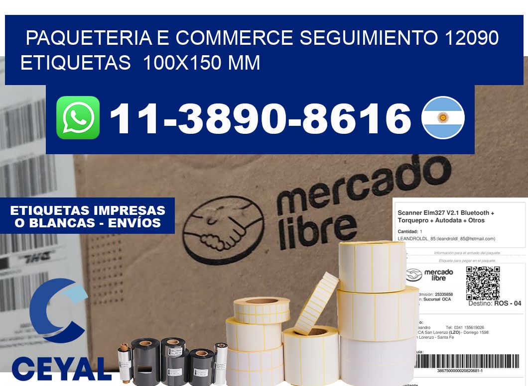Paqueteria e commerce seguimiento 12090   etiquetas  100x150 mm