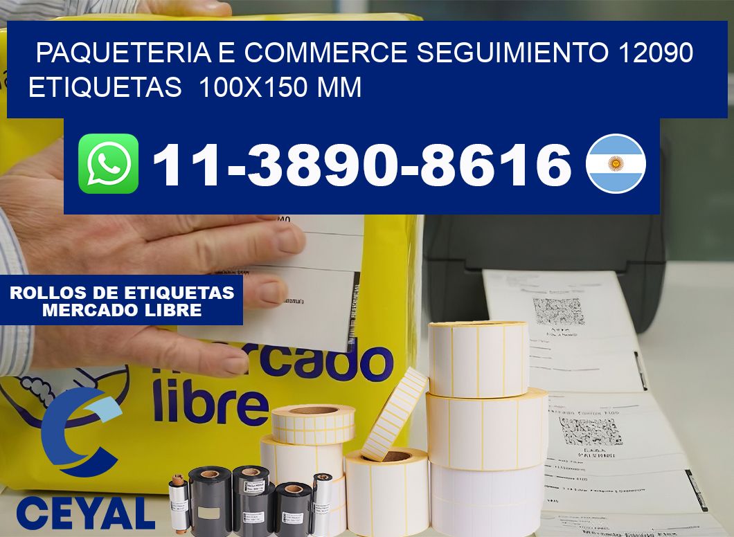 Paqueteria e commerce seguimiento 12090   etiquetas  100×150 mm