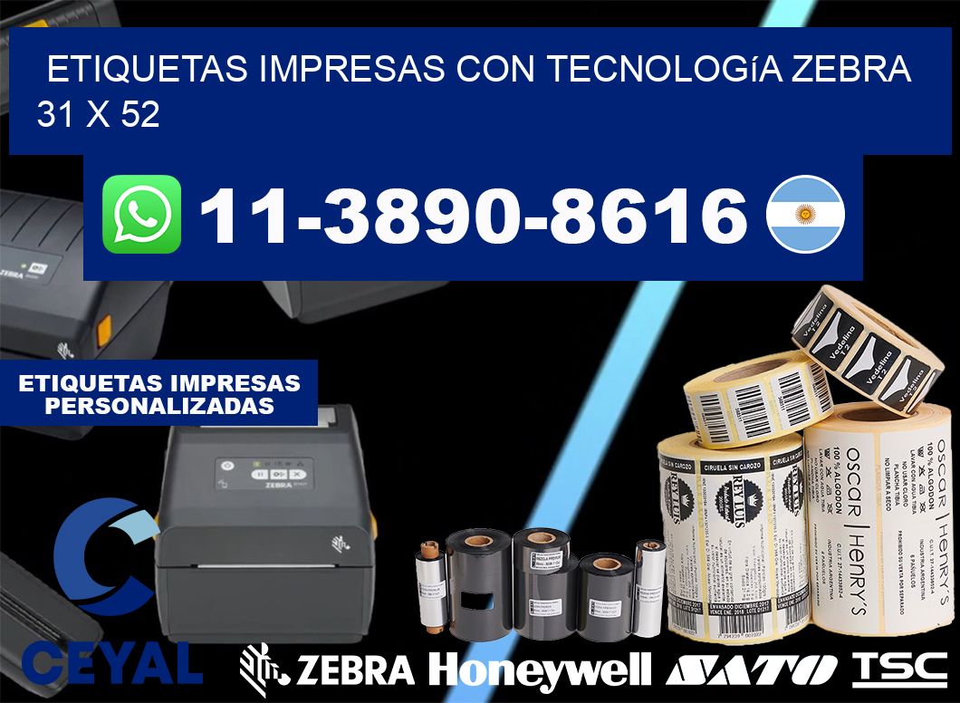 etiquetas impresas con tecnología Zebra 31 x 52