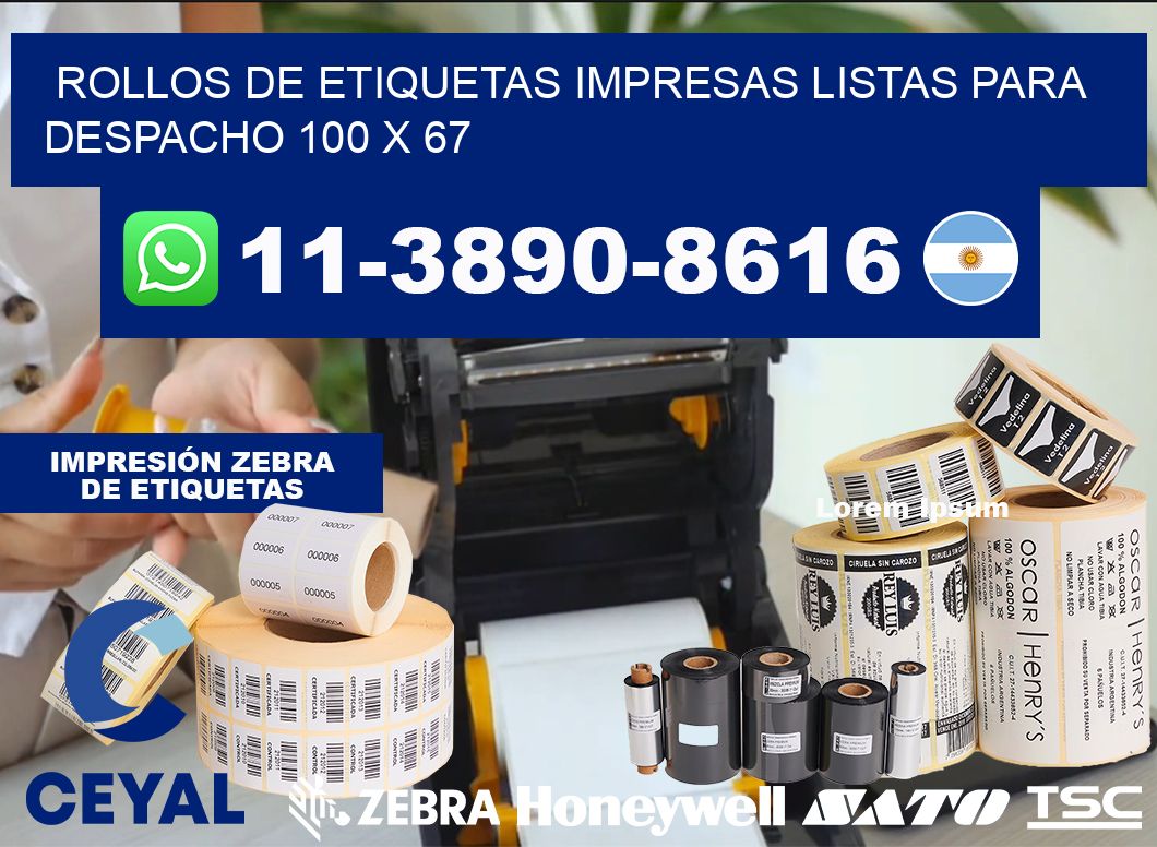 rollos de etiquetas impresas listas para despacho 100 x 67