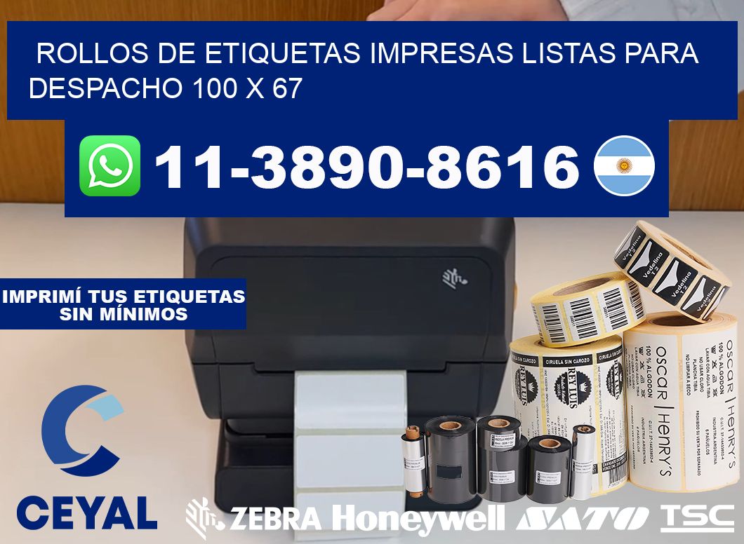 rollos de etiquetas impresas listas para despacho 100 x 67