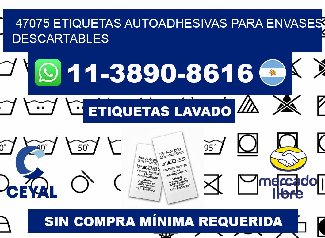47075 etiquetas autoadhesivas para envases descartables