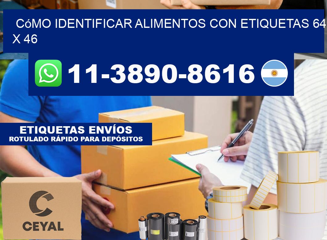 Cómo identificar alimentos con etiquetas 64 x 46