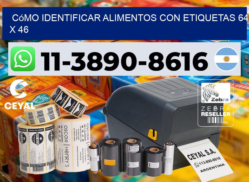 Cómo identificar alimentos con etiquetas 64 x 46