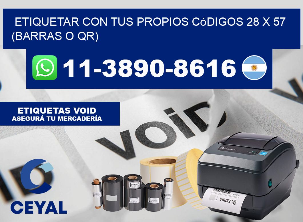 Etiquetar con tus propios códigos 28 x 57 (barras o QR)
