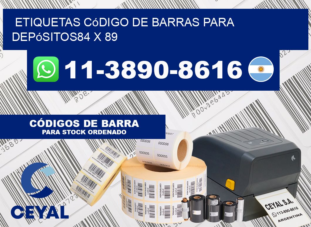 Etiquetas código de barras para depósitos84 x 89