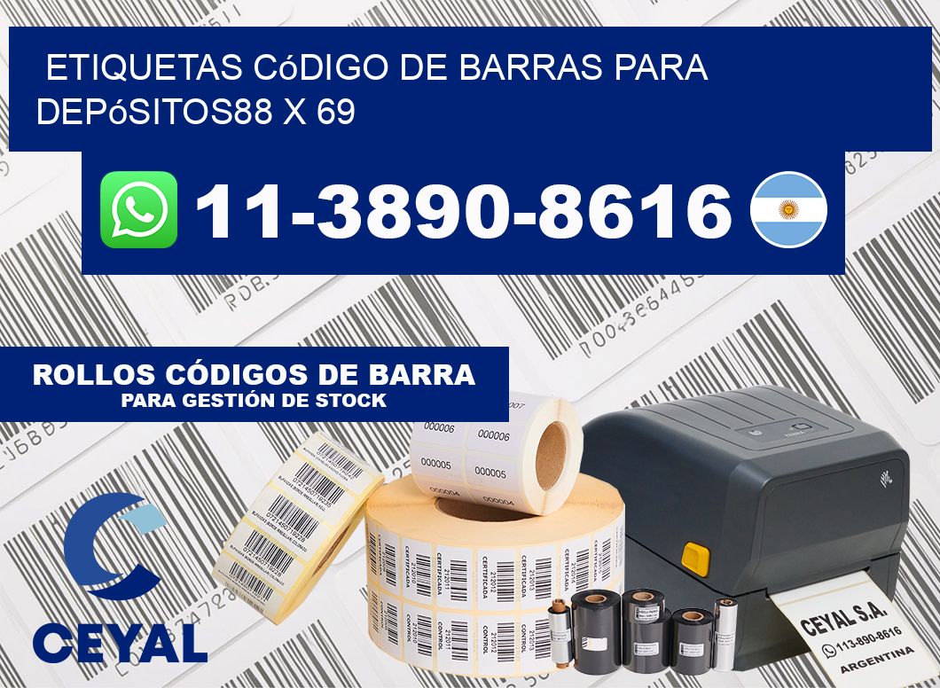 Etiquetas código de barras para depósitos88 x 69