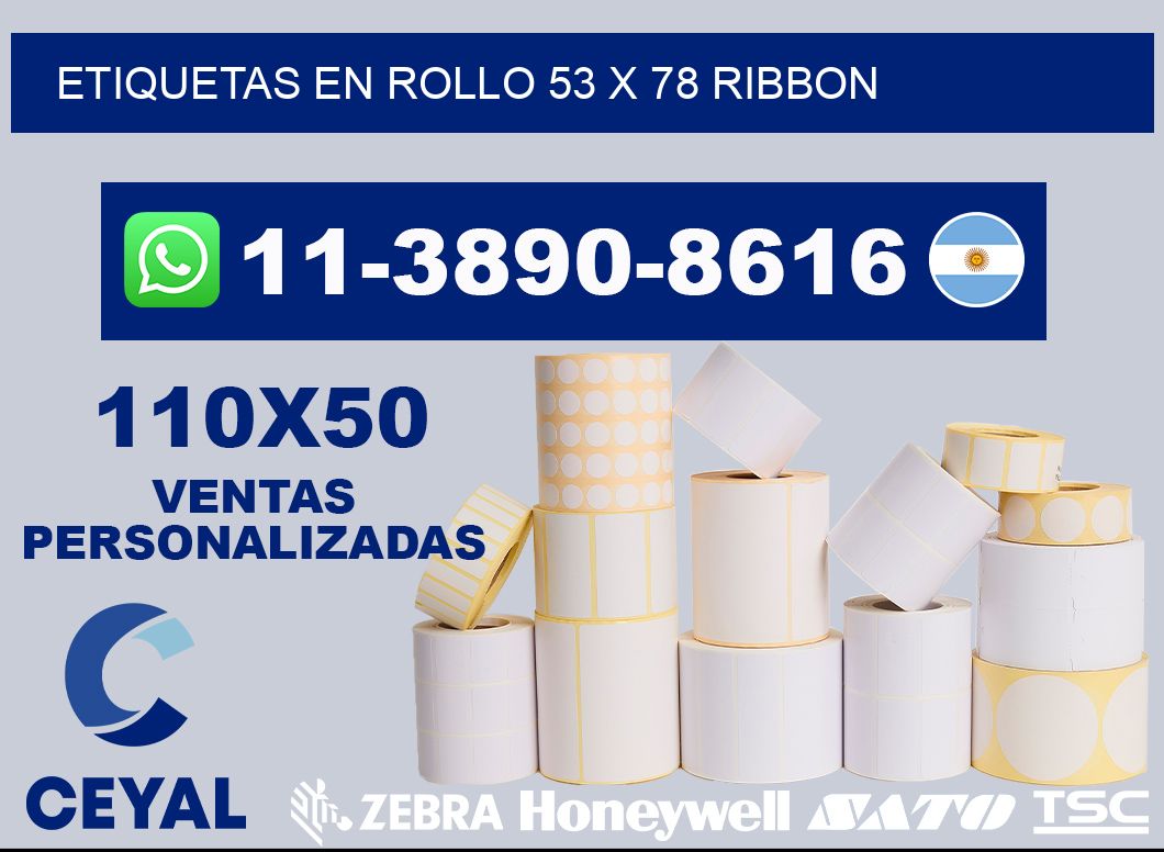 Etiquetas en rollo 53 x 78 ribbon