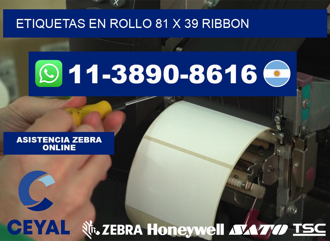 Etiquetas en rollo 81 x 39 ribbon