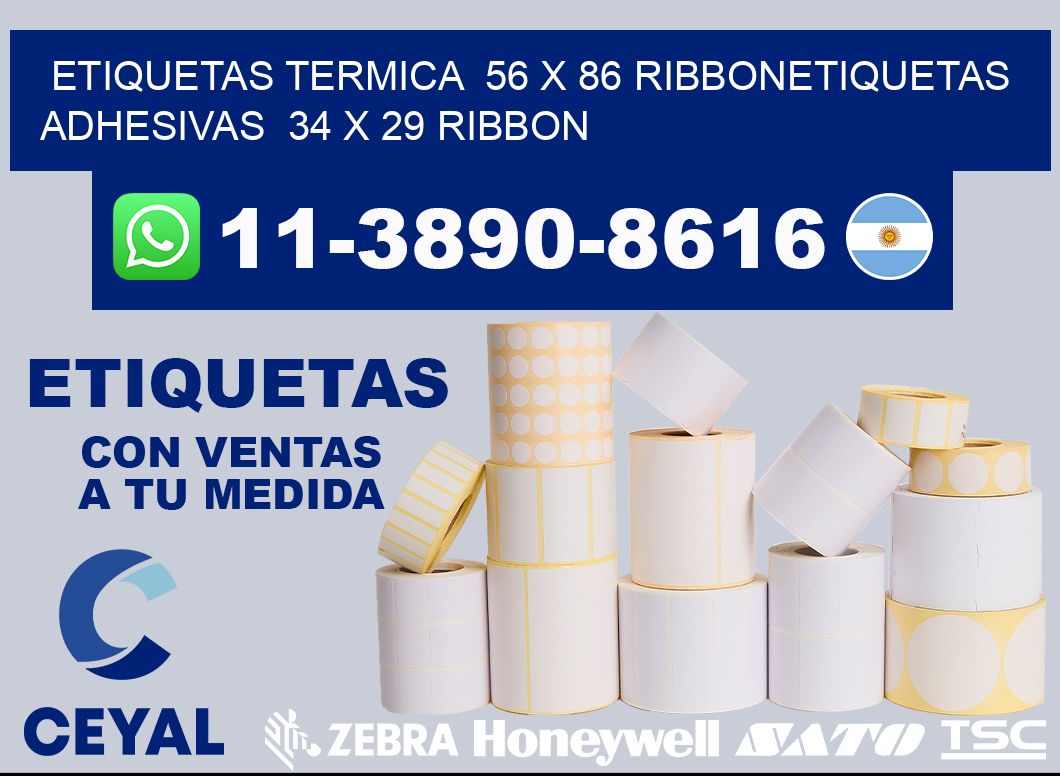 Etiquetas termica 56 x 86 ribbonEtiquetas adhesivas 34 x 29 ribbon
