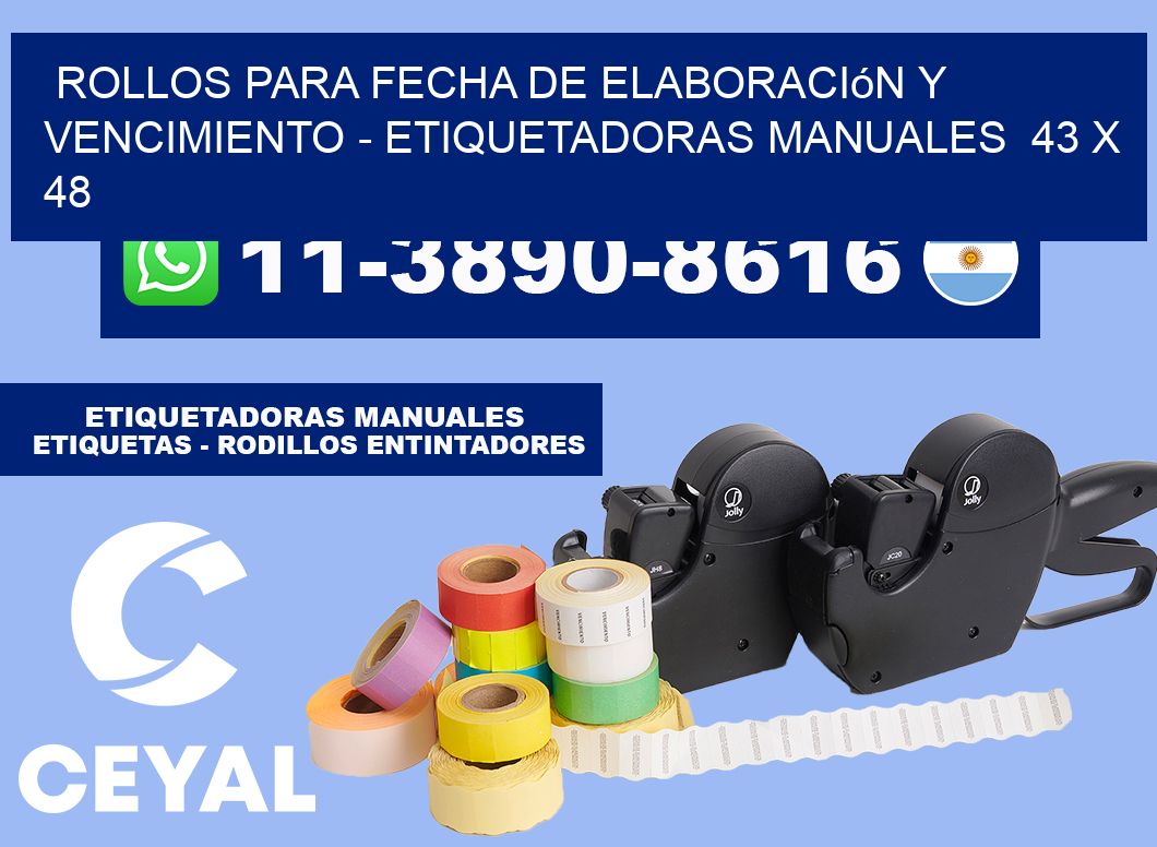 Rollos para fecha de elaboración y vencimiento - Etiquetadoras Manuales  43 x 48