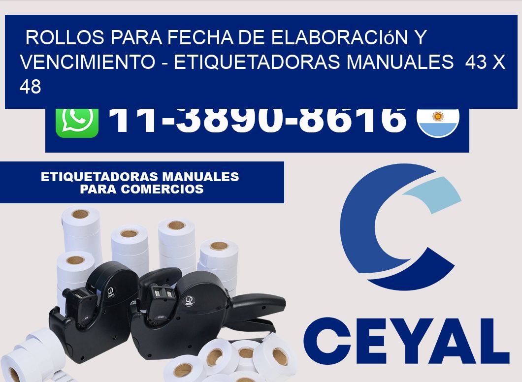 Rollos para fecha de elaboración y vencimiento - Etiquetadoras Manuales  43 x 48