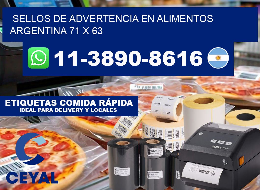 Sellos de advertencia en Alimentos argentina 71 x 63