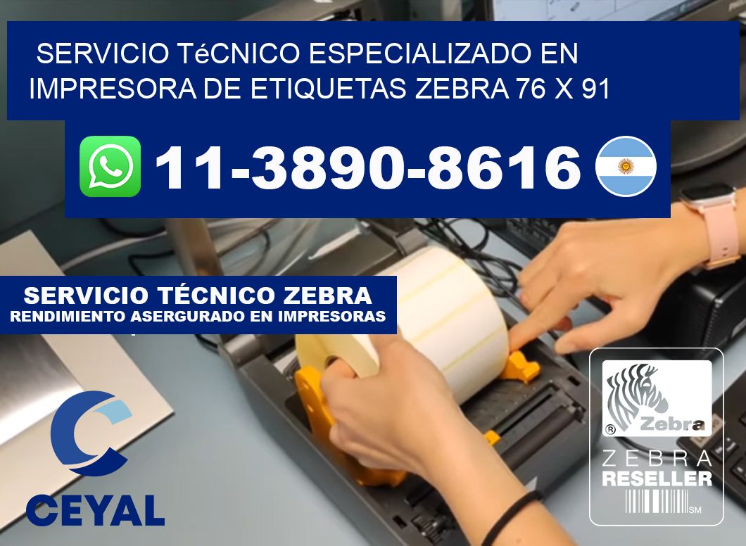 Servicio Técnico Especializado en Impresora de Etiquetas Zebra 76 x 91