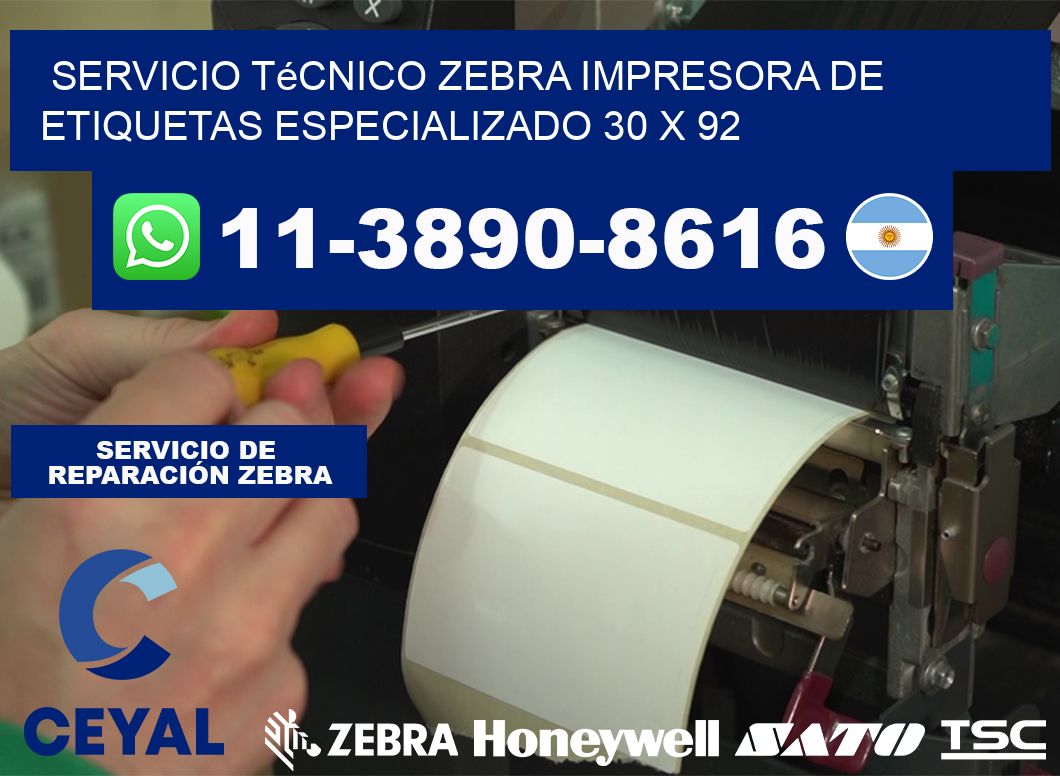 Servicio Técnico Zebra Impresora de Etiquetas Especializado 30 x 92