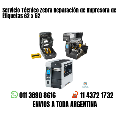 Servicio Técnico Zebra Reparación de Impresora de Etiquetas 62 x 52