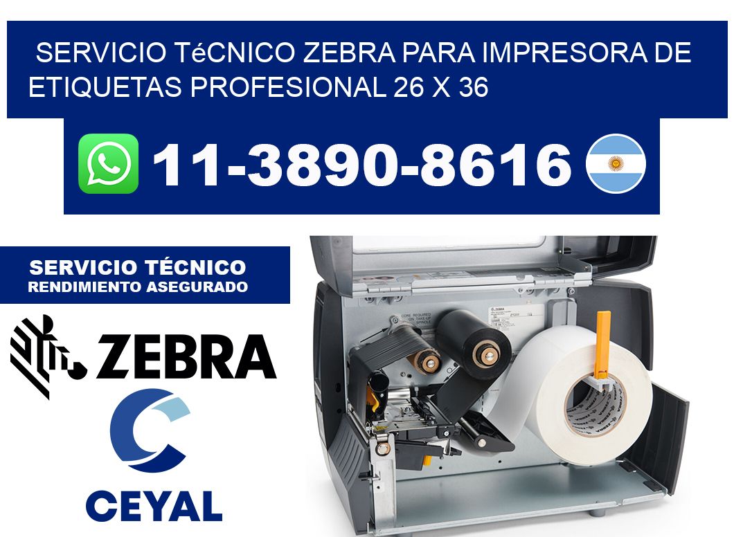 Servicio Técnico Zebra para Impresora de Etiquetas Profesional 26 x 36