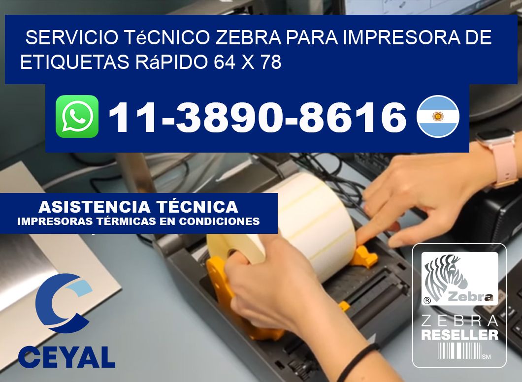Servicio Técnico Zebra para Impresora de Etiquetas Rápido 64 x 78