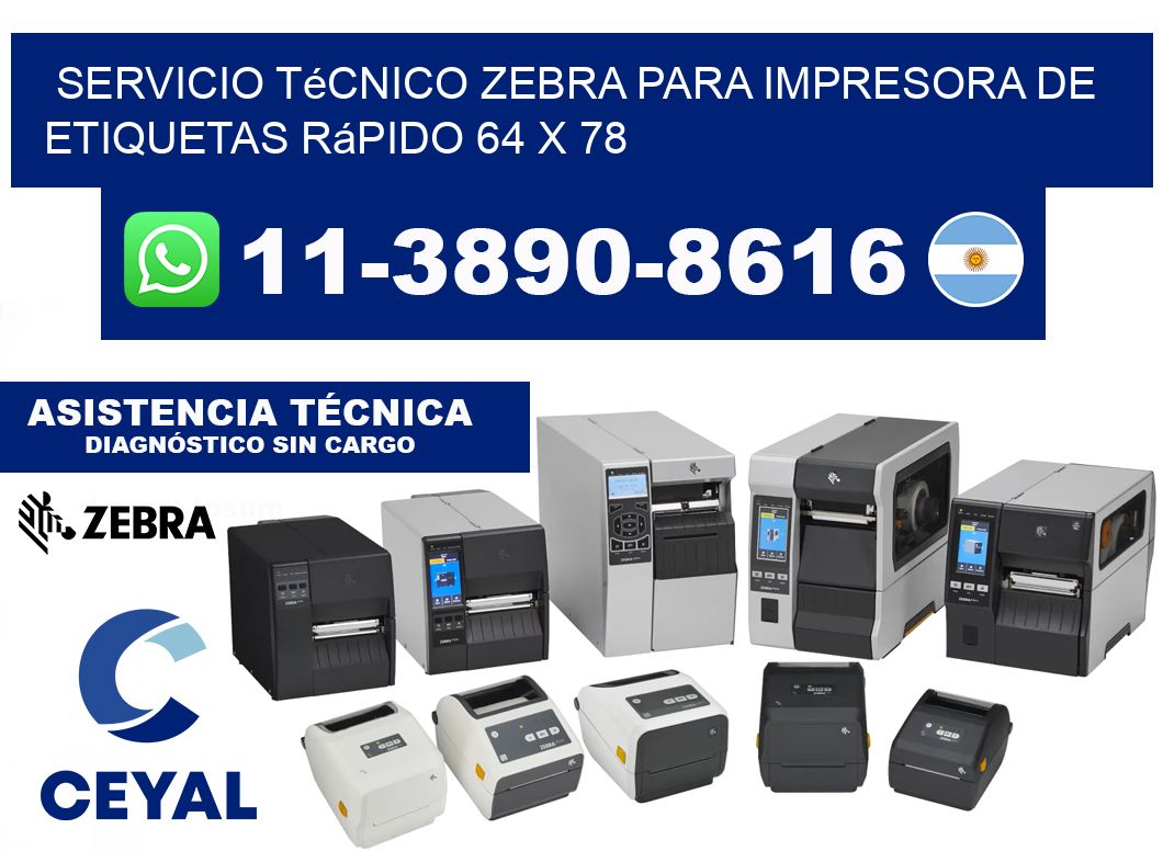 Servicio Técnico Zebra para Impresora de Etiquetas Rápido 64 x 78