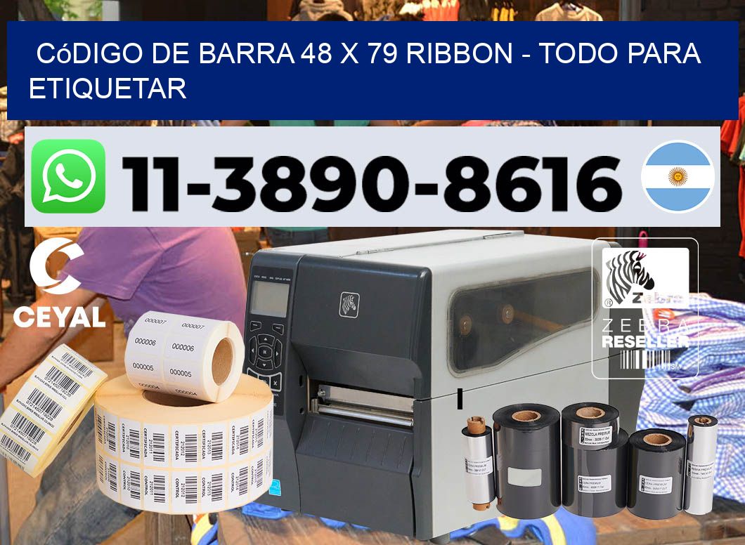 código de barra 48 x 79 ribbon - Todo para Etiquetar