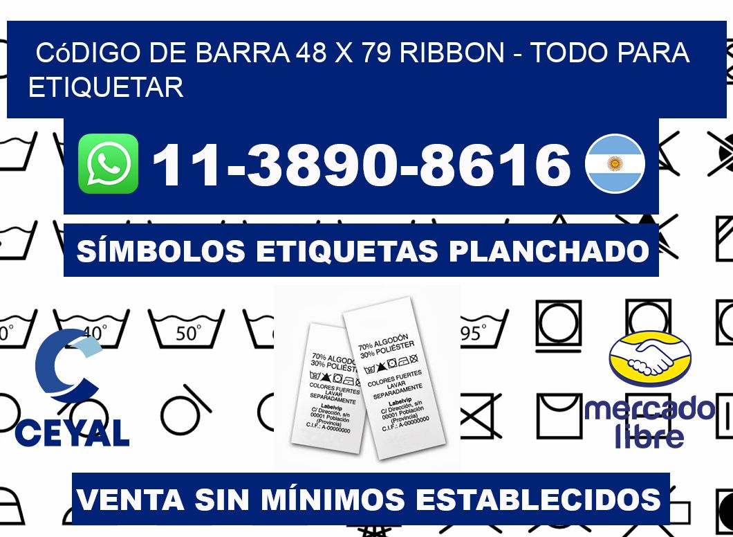 código de barra 48 x 79 ribbon - Todo para Etiquetar