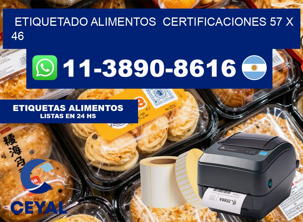 etiquetado alimentos  Certificaciones 57 x 46