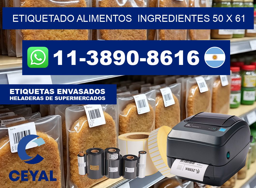 etiquetado alimentos  Ingredientes 50 x 61