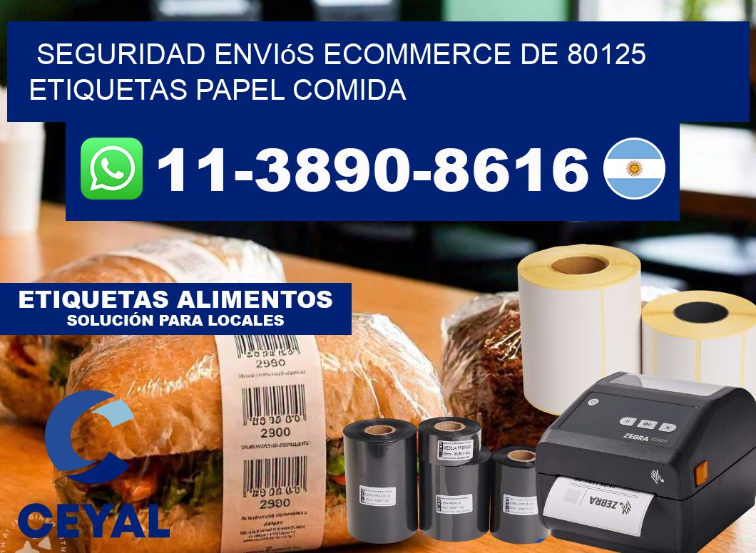 seguridad enviós ecommerce de 80125 etiquetas papel comida