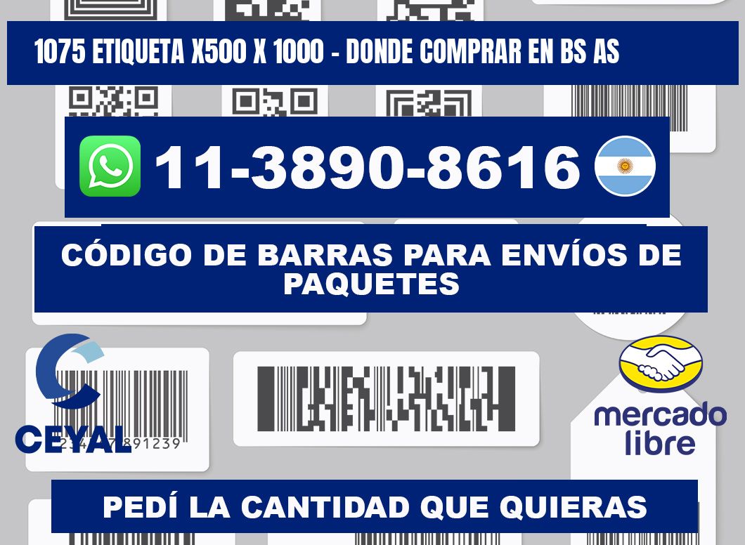 1075 etiqueta x500 x 1000 - Donde Comprar en bs as