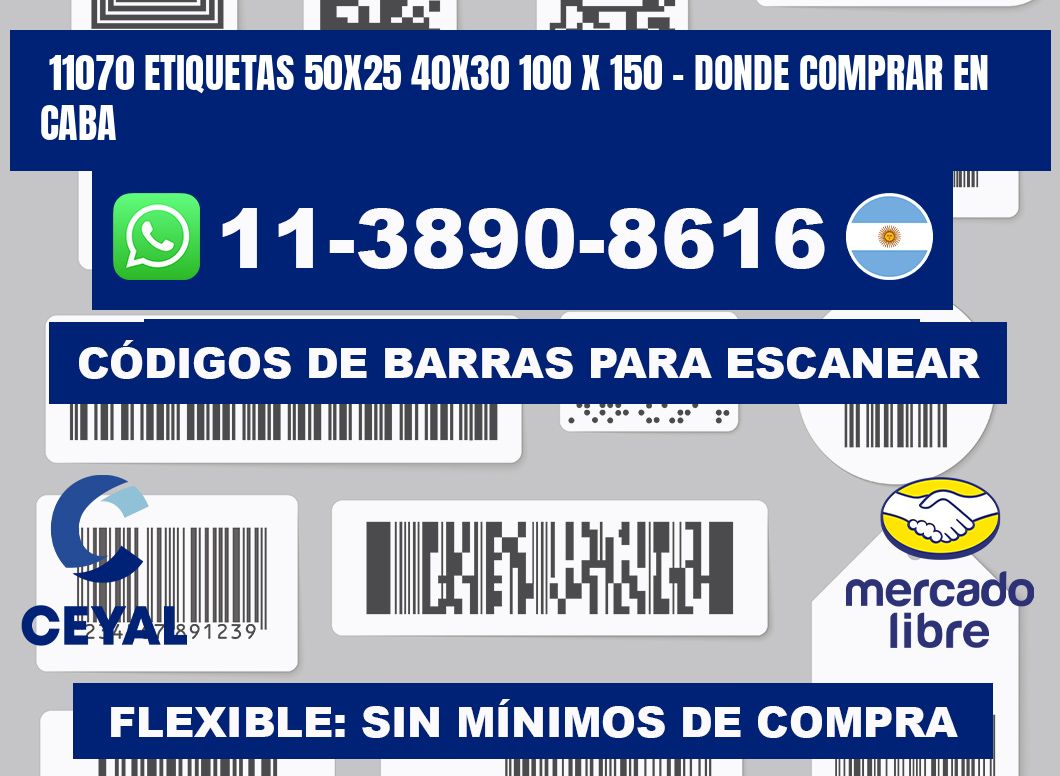 11070 etiquetas 50x25 40x30 100 x 150 - Donde Comprar en Caba
