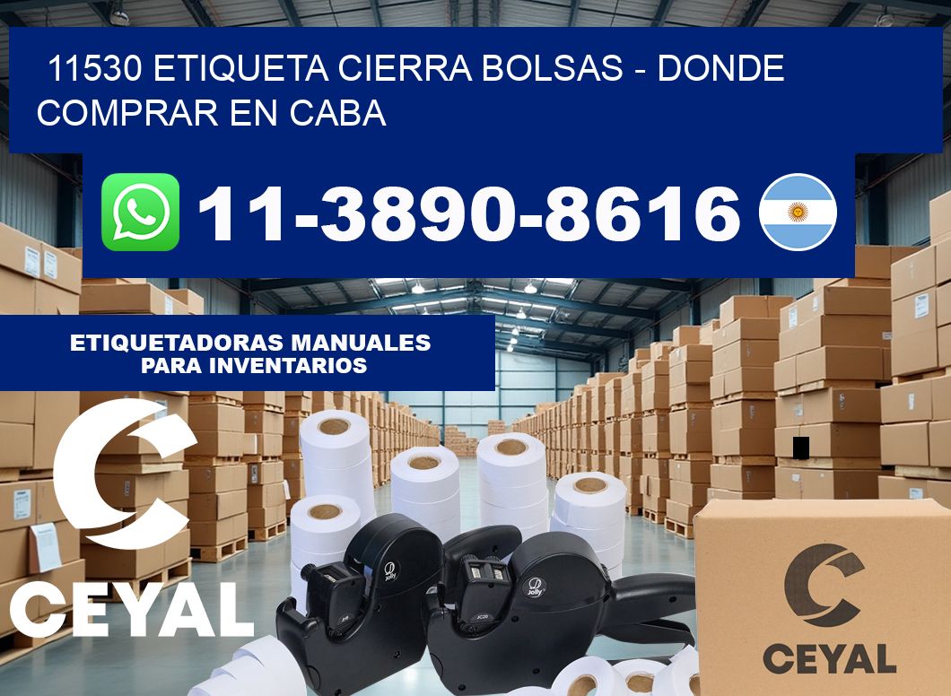 11530 etiqueta Cierra Bolsas – Donde Comprar en Caba