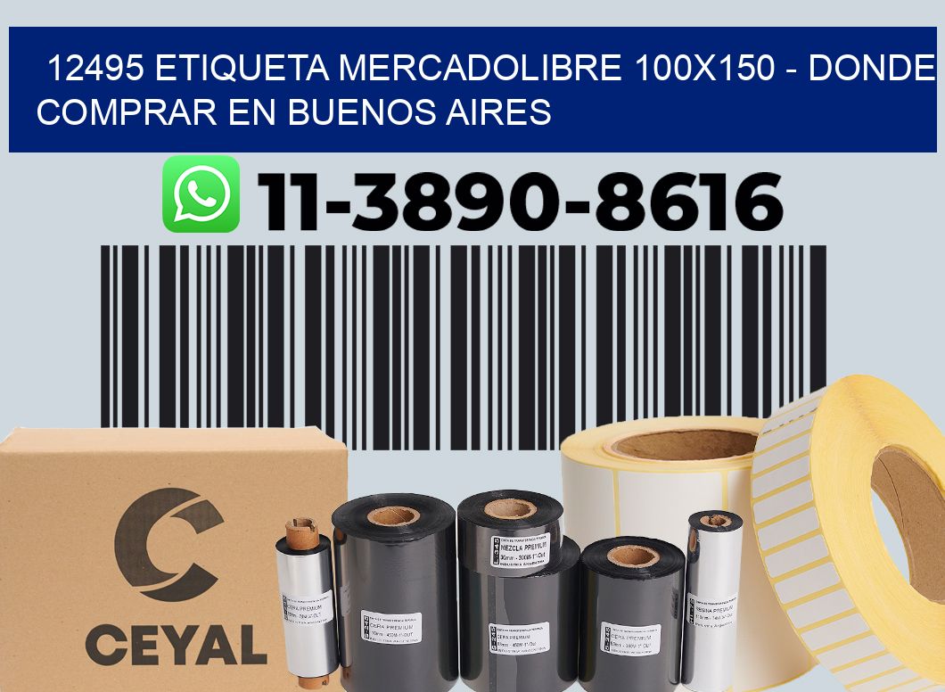 12495 etiqueta MercadoLibre 100x150 - Donde Comprar en Buenos Aires