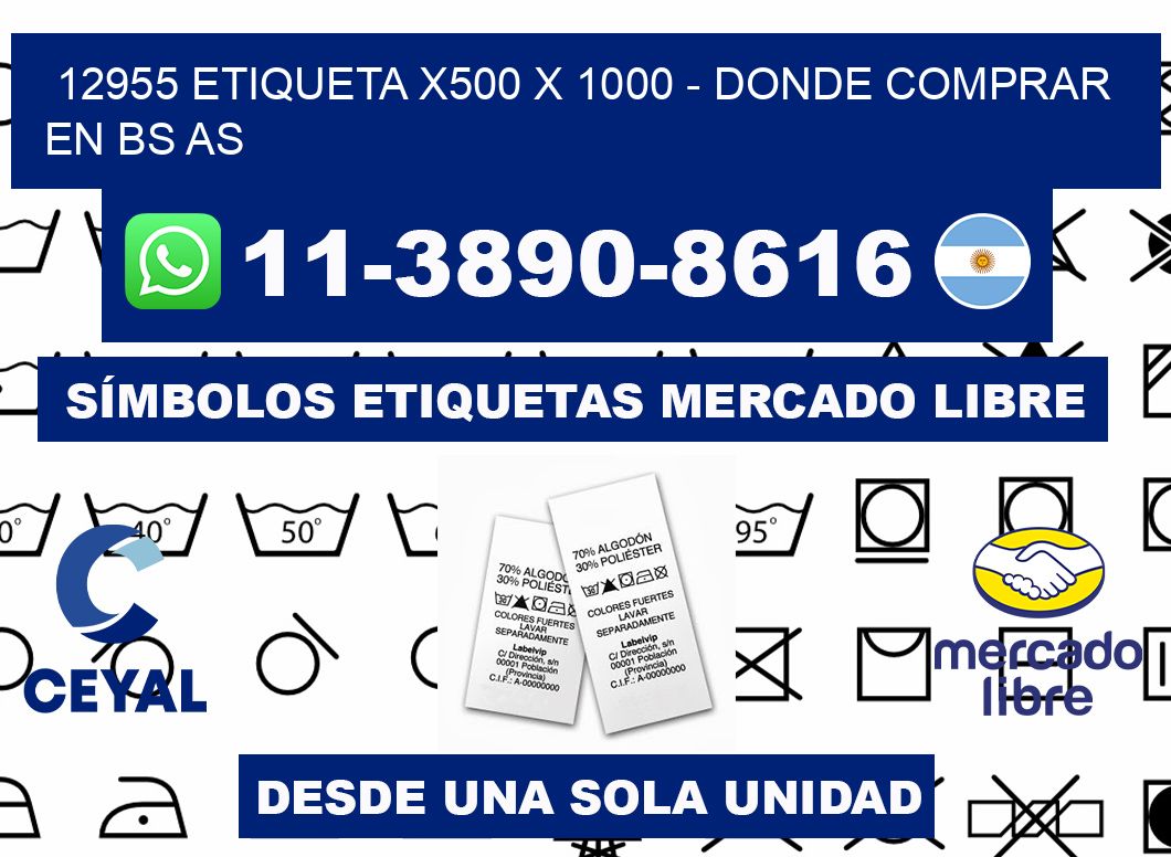 12955 etiqueta x500 x 1000 - Donde Comprar en bs as