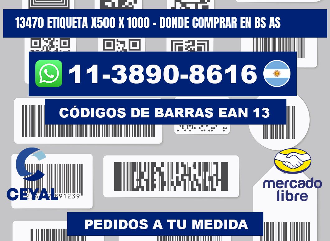 13470 etiqueta x500 x 1000 - Donde Comprar en bs as