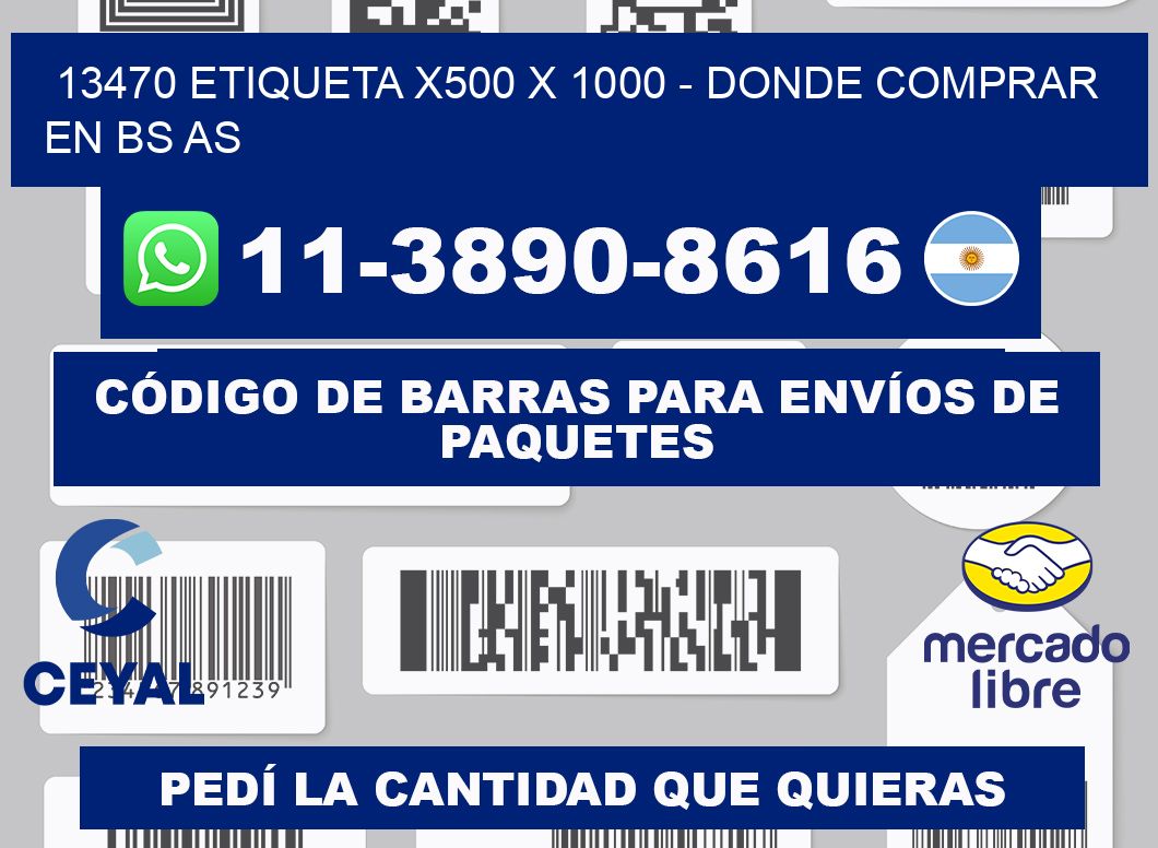 13470 etiqueta x500 x 1000 - Donde Comprar en bs as