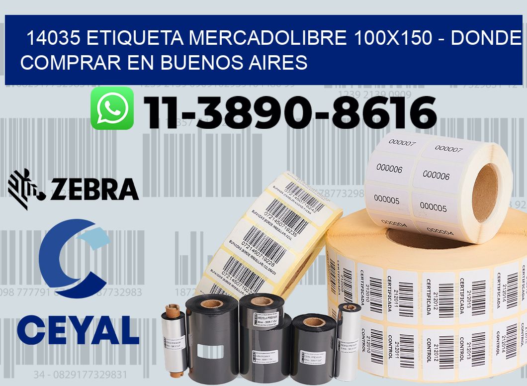 14035 etiqueta MercadoLibre 100x150 - Donde Comprar en Buenos Aires
