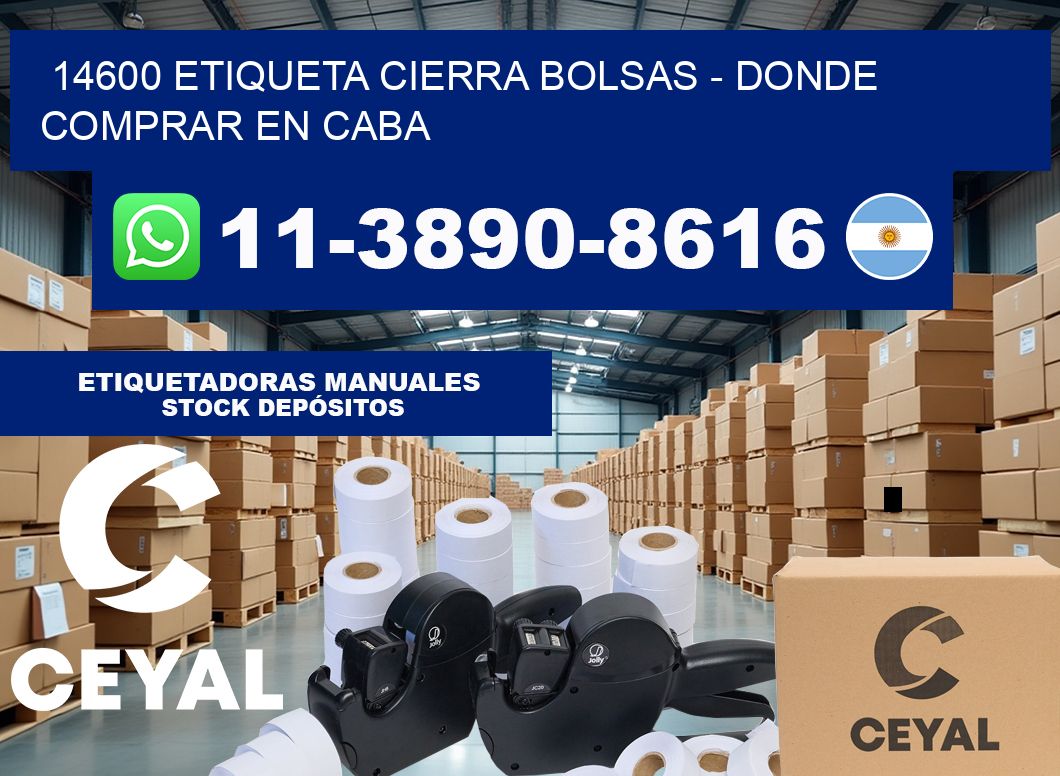 14600 etiqueta Cierra Bolsas – Donde Comprar en Caba