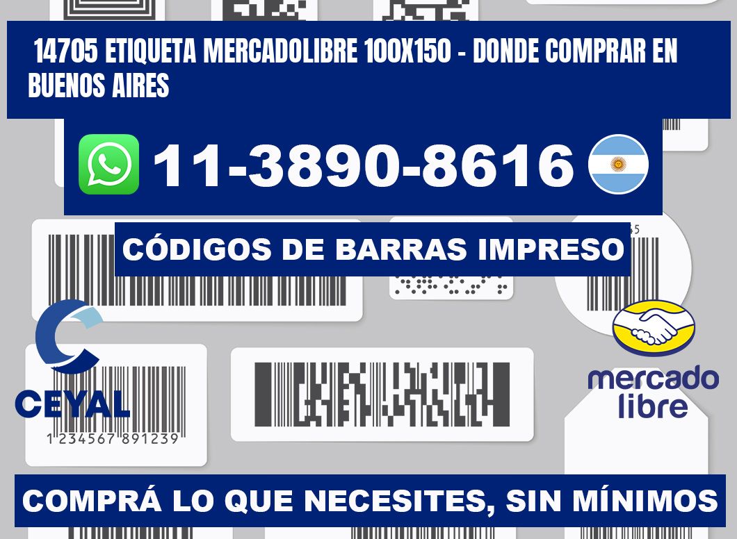 14705 etiqueta MercadoLibre 100x150 - Donde Comprar en Buenos Aires